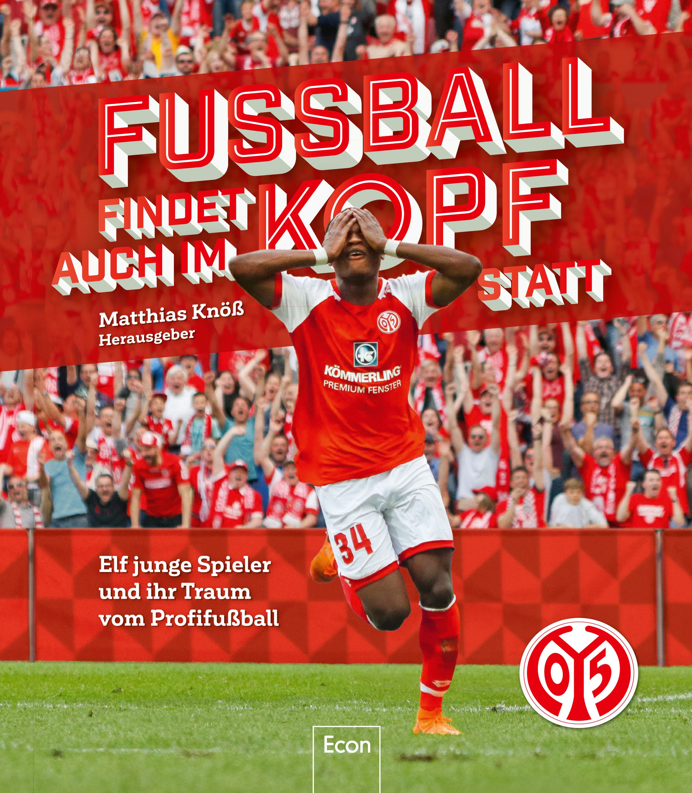 Mainz 05 Buch Fußball findet auch im Kopf statt